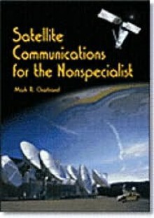 Satellite Communications For The Nonspecialist - Mark R. Chartrand