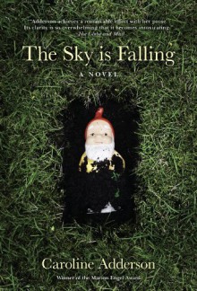 The Sky Is Falling - Caroline Adderson