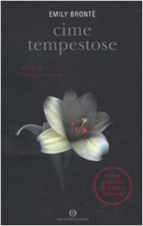 Cime Tempestose - Emily Brontë, M. Giacobino