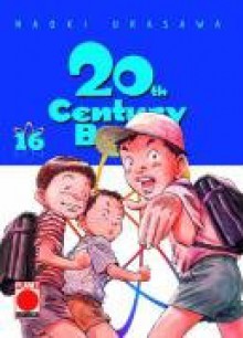 20th Century Boys, Band 16 - Naoki Urasawa, 浦沢 直樹