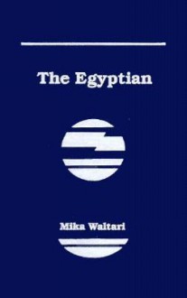 The Egyptian - Mika Waltari