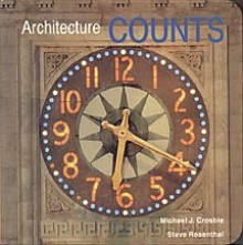 Architecture Counts (Preservation Press) - Michael J. Crosbie, Steve Rosenthal