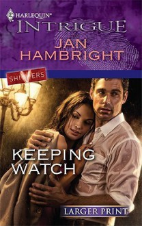 Keeping Watch - Jan Hambright