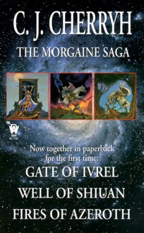 The Morgaine Saga - C.J. Cherryh