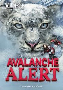 Avalanche Alert - Jan Burchett, Sara Vogler, Diane Le Feyer