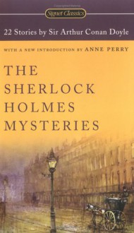 The Sherlock Holmes Mysteries - Anne Perry, Arthur Conan Doyle