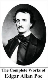 The Works of Edgar Allan Poe - Edgar Allan Poe