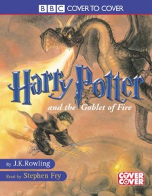 Harry Potter and the Goblet of Fire - Stephen Fry, J.K. Rowling