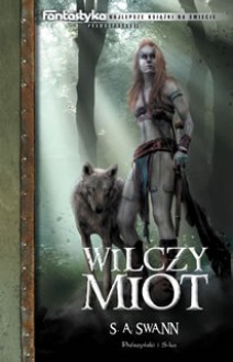 Wilczy miot - S. Andrew Swann