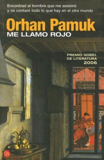 Me Llamo Rojo - Orhan Pamuk