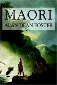 Maori - Alan Dean Foster