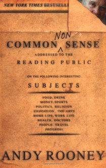 Common Nonsense - Andy Rooney