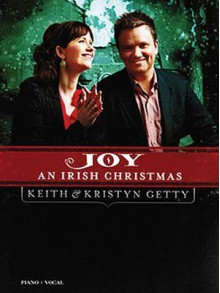 Keith & Kristyn Getty - Joy: An Irish Christmas - Keith Getty