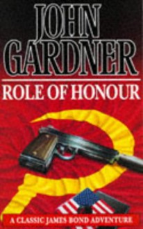 Role Of Honour - John E. Gardner