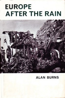 Europe After the Rain - Alan Burns