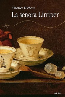 La señora Lirriper - Charles Dickens