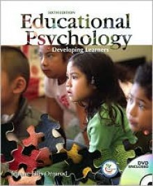 Educational Psychology: Developing Learners (6th Edition) - Jeanne Ellis Ormrod