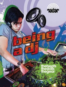 Being a DJ. - Lisa Regan