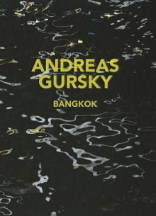 Bangkok - Andreas Gursky