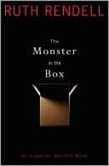 The Monster in the Box - Ruth Rendell