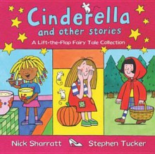 Cinderella and Other Stories. Stephen Tucker - Stephen Tucker