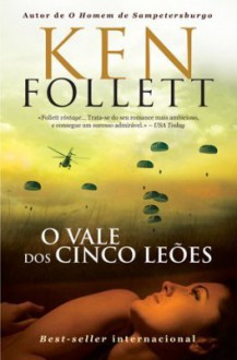 O Vale dos Cinco Leões - Ken Follett, Manuel Cordeiro