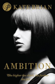 Ambition: A Private novel - Kate Brian