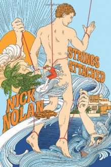 Strings Attached - Nick Nolan