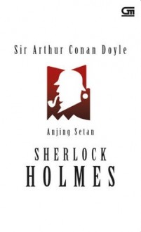 The Hound of The Baskervilles - Anjing Setan - Arthur Conan Doyle