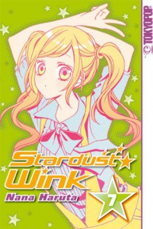 Stardust Wink, Band 7 - Nana Haruta