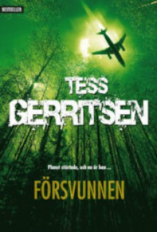 Försvunnen - Tess Gerritsen