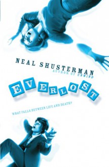 Everlost - Neal Shusterman