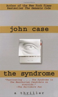 The Syndrome - John Case