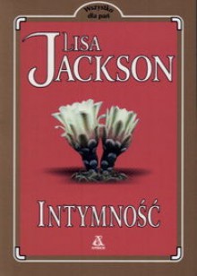 Intymność - Lisa Jackson