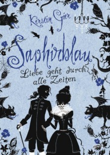 Saphirblau (Edelstein Trilogie, #2) - Kerstin Gier, Eva Schöffmann-Davidov