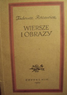 Wiersze i obrazy - Tadeusz Różewicz