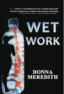 Wet Work - Donna Meredith