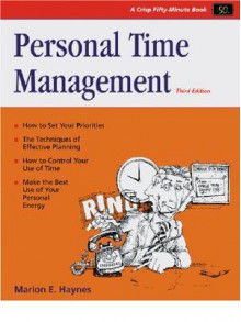 Personal Time Management - Marion E. Haynes, M. Crisp, C. Bosarge, D. Woodbury