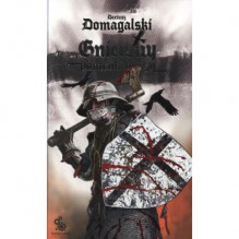 Gniewny pomruk burzy - Dariusz Domagalski