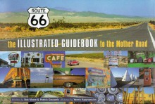 Route 66: A Guidebook to the Mother Road - Bob Moore