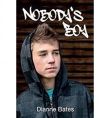 Nobody's Boy - Dianne Bates