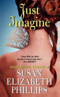 Just Imagine - Susan Elizabeth Phillips