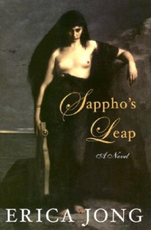 Sappho's Leap - Erica Jong