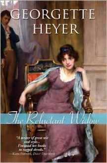 The Reluctant Widow - Georgette Heyer