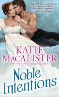 Noble Intentions - Katie MacAlister