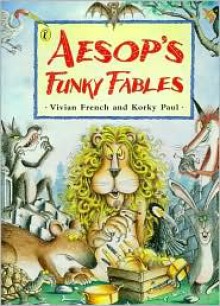 Aesop's Funky Fables (Picture Puffin) - Vivian French