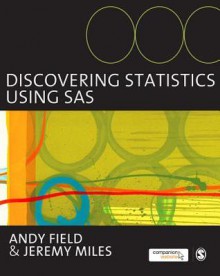 Discovering Statistics Using SAS - Andy Field, Jeremy Miles