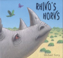 Rhino's Horns (Bloomsbury Paperbacks) - Michael Terry