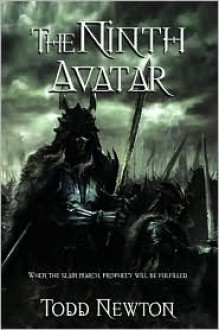 The Ninth Avatar - Todd Newton