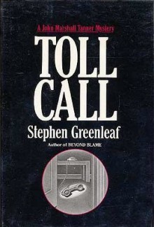 Toll Call - Stephen Greenleaf